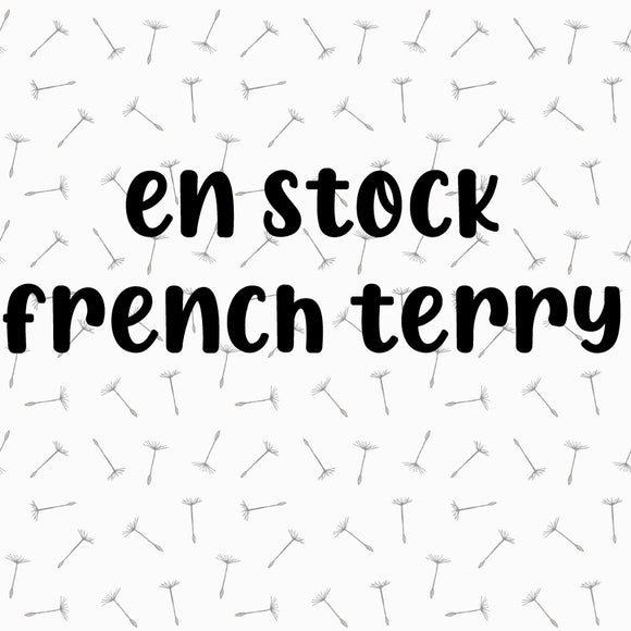 En Stock - French Terry